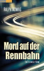 Mord auf der Rennbahn Cover des Buches Mord auf der Rennbahn (ISBN: 9783939482123)
