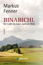 Binabichl Cover des Buches Binabichl (ISBN: 9783939499633)