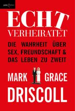 Echt verheiratet Cover des Buches Echt verheiratet (ISBN: 9783939577225)
