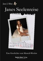 Janes Seelenreise Cover des Buches Janes Seelenreise (ISBN: 9783939586210)