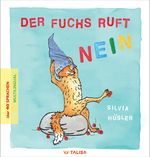 Der Fuchs ruft nein Cover des Buches Der Fuchs ruft nein (ISBN: 9783939619680)