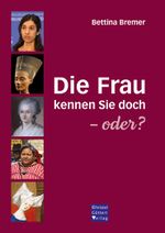 Die Frau kennen Sie doch - oder? Cover des Buches Die Frau kennen Sie doch - oder? (ISBN: 9783939623854)