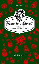 Feixen im Advent Cover des Buches Feixen im Advent (ISBN: 9783939669678)