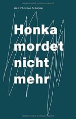 Honka mordet nicht mehr Cover des Buches Honka mordet nicht mehr (ISBN: 9783939796015)