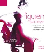 Figuren Zeichnen Cover des Buches Figuren Zeichnen (ISBN: 9783939817369)