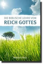 Die biblische Lehre vom Reich Gottes Cover des Buches Die biblische Lehre vom Reich Gottes (ISBN: 9783939833185)