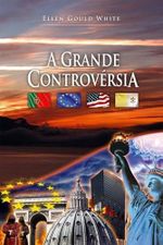 A Grande Controvérsia Cover des Buches A Grande Controvérsia (ISBN: 9783939979234)