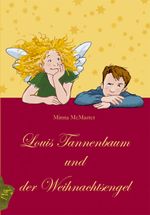Louis Tannenbaum und der Weihnachtsengel Cover des Buches Louis Tannenbaum und der Weihnachtsengel (ISBN: 9783940007032)