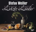 Letzte Lieder Cover des Buches Letzte Lieder (ISBN: 9783940018779)