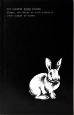 Dinge, vor denen es sich wirklich lohnt Angst zu haben Cover des Buches Dinge, vor denen es sich wirklich lohnt Angst zu haben (ISBN: 9783940029669)