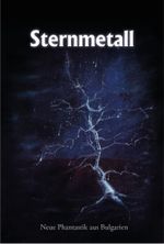 Sternmetall Cover des Buches Sternmetall (ISBN: 9783940036476)