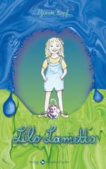 Lilo Lametta Cover des Buches Lilo Lametta (ISBN: 9783940078353)