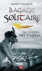Bagage Solitaire Cover des Buches Bagage Solitaire (ISBN: 9783940085733)