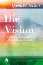 Die Vision Cover des Buches Die Vision (ISBN: 9783940188496)