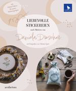 Liebevolle Stickereien nach Motiven von Daniela Drescher Cover des Buches Liebevolle Stickereien nach Motiven von Daniela Drescher (ISBN: 9783940193568)