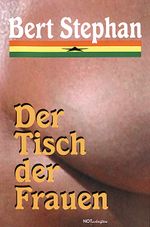 Der Tisch der Frauen Cover des Buches Der Tisch der Frauen (ISBN: 9783940200143)