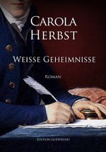 Weiße Geheimnisse Cover des Buches Weiße Geheimnisse (ISBN: 9783940206992)