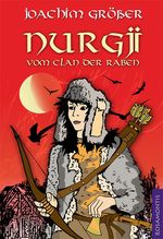 Nurgji vom Clan der Raben Cover des Buches Nurgji vom Clan der Raben (ISBN: B00CAUZHPG)