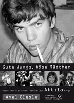 Gute Jungs, böse Mädchen Cover des Buches Gute Jungs, böse Mädchen (ISBN: 9783940259097)
