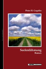 Seelenlähmung Cover des Buches Seelenlähmung (ISBN: 9783940274427)
