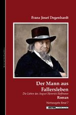 Der Mann aus Fallersleben Cover des Buches Der Mann aus Fallersleben (ISBN: 9783940274496)
