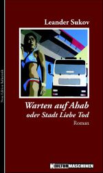 Warten auf Ahab Cover des Buches Warten auf Ahab (ISBN: 9783940274656)