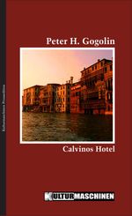 Calvinos Hotel Cover des Buches Calvinos Hotel (ISBN: 9783940274892)