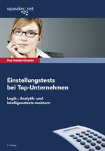 Das Insider-Dossier: Einstellungstests bei Top-Unternehmen Cover des Buches Das Insider-Dossier: Einstellungstests bei Top-Unternehmen (ISBN: 9783940345110)