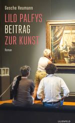 Lilo Palfys Beitrag zur Kunst Cover des Buches Lilo Palfys Beitrag zur Kunst (ISBN: 9783940357557)