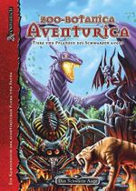 Zoo-Botanica Aventurica - Tiere und Pflanzen des Schwarzen Auges Cover des Buches Zoo-Botanica Aventurica - Tiere und Pflanzen des Schwarzen Auges (ISBN: 9783940424198)