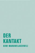 Der Kantakt Cover des Buches Der Kantakt (ISBN: 9783940426192)