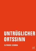 Untrüglicher Ortssinn Cover des Buches Untrüglicher Ortssinn (ISBN: 9783940426314)