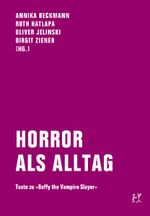 Horror als Alltag Cover des Buches Horror als Alltag (ISBN: 9783940426529)