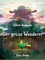 Der grüne Wanderer Cover des Buches Der grüne Wanderer (ISBN: 9783940442987)