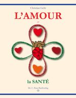 L'amour et la santé Cover des Buches L'amour et la santé (ISBN: 9783940509901)