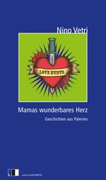 Mamas wunderbares Herz Cover des Buches Mamas wunderbares Herz (ISBN: 9783940524348)
