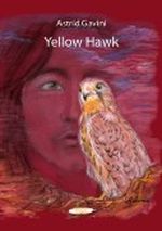 Yellow Hawk Cover des Buches Yellow Hawk (ISBN: 9783940528629)