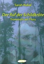 Der Ruf der Schildkröte Cover des Buches Der Ruf der Schildkröte (ISBN: 9783940528735)