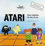 Atari: Neue Aufgaben für Ata und Ri Cover des Buches Atari: Neue Aufgaben für Ata und Ri (ISBN: 9783940563231)