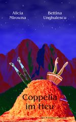 Coppelia im Heu: Dance Floor Back Stage Cover des Buches Coppelia im Heu: Dance Floor Back Stage (ISBN: 9783940582768)