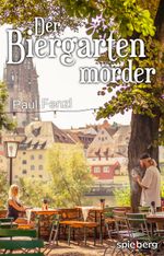 Der Biergartenmörder Cover des Buches Der Biergartenmörder (ISBN: 9783940609977)