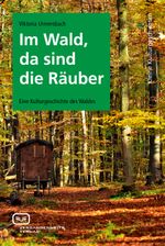 Im Wald, da sind die Räuber Cover des Buches Im Wald, da sind die Räuber (ISBN: 9783940621078)