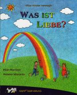 Was ist Liebe? Cover des Buches Was ist Liebe? (ISBN: 9783940650009)