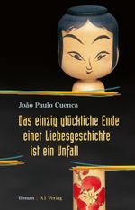 Das einzig glückliche Ende einer Liebesgeschichte ist ein Unfall: Roman Cover des Buches Das einzig glückliche Ende einer Liebesgeschichte ist ein Unfall: Roman (ISBN: 9783940666369)