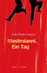 Mastroianni. Ein Tag Cover des Buches Mastroianni. Ein Tag (ISBN: 9783940666437)