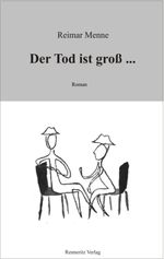 Der Tod ist groß ... Cover des Buches Der Tod ist groß ... (ISBN: 9783940684363)
