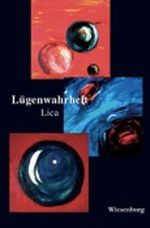 Lügenwahrheit Cover des Buches Lügenwahrheit (ISBN: 9783940756756)