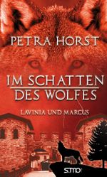 Im Schatten des Wolfes – Lavinia und Marcus Cover des Buches Im Schatten des Wolfes – Lavinia und Marcus (ISBN: 9783940760791)