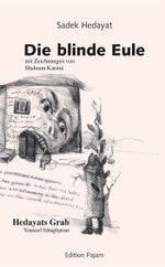 Die blinde Eule Cover des Buches Die blinde Eule (ISBN: 9783940762399)