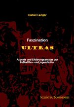 Faszination ULTRAS Cover des Buches Faszination ULTRAS (ISBN: 9783940766267)